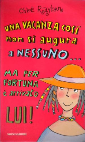 UNA VACANZA COSI NON SI AUGURA A NESSUNO... MA PER FORTUNA E' ARRIVATO LUI!